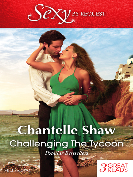 Title details for Challenging the Tycoon/The Greek's Acquisition/The Greek Tycoon's Virgin Mistress/The Greek Boss's Bride by Chantelle Shaw - Wait list